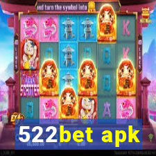 522bet apk