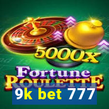 9k bet 777