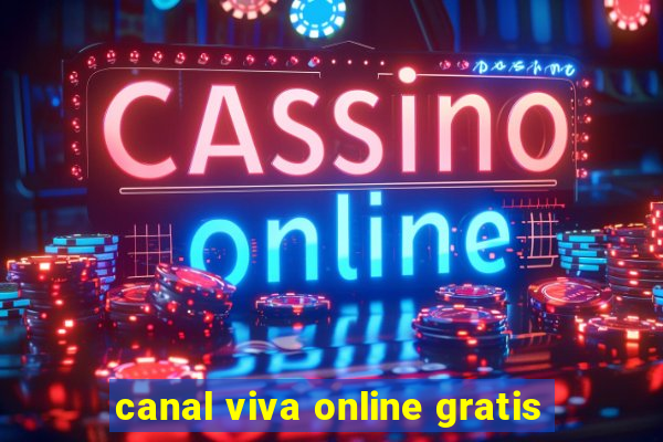 canal viva online gratis