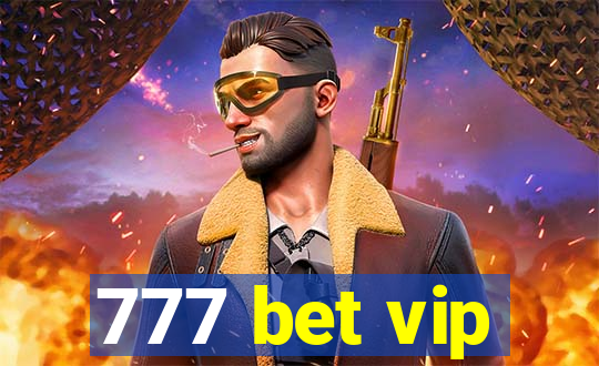 777 bet vip