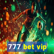 777 bet vip