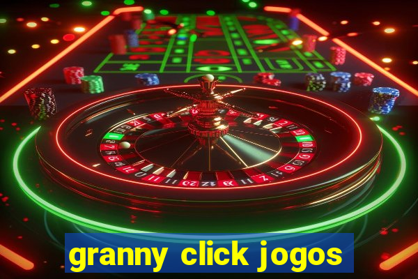 granny click jogos