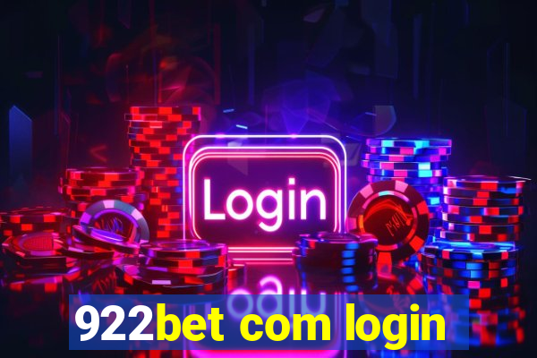 922bet com login