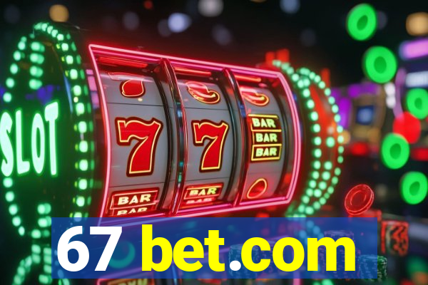 67 bet.com