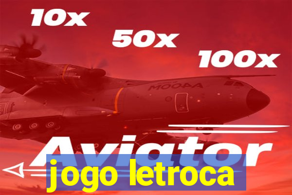 jogo letroca