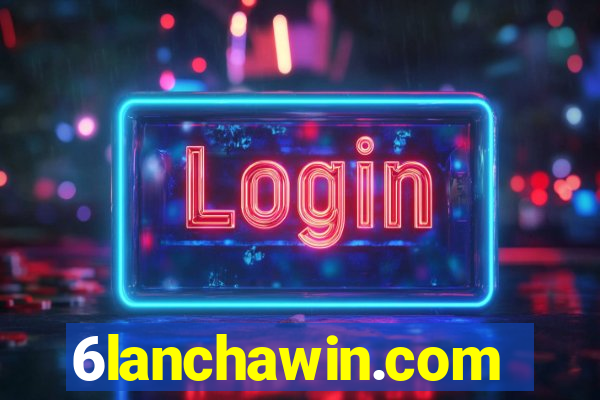 6lanchawin.com