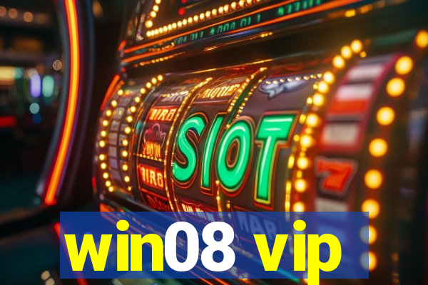 win08 vip