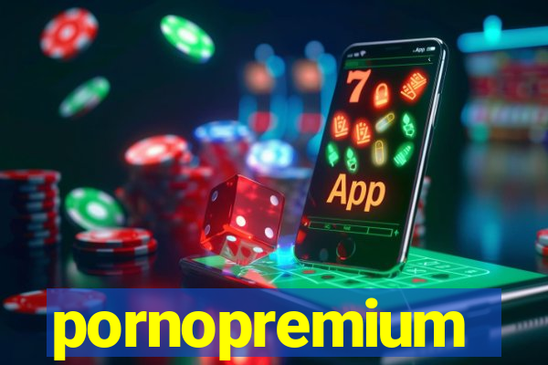 pornopremium