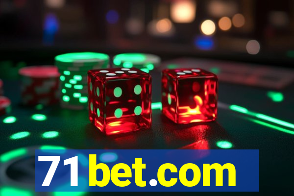 71 bet.com