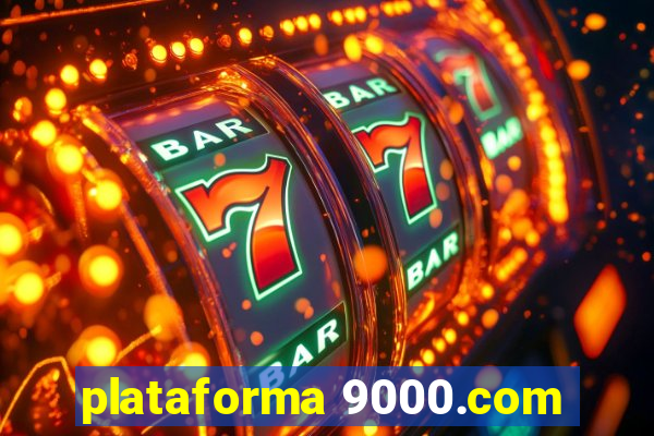 plataforma 9000.com