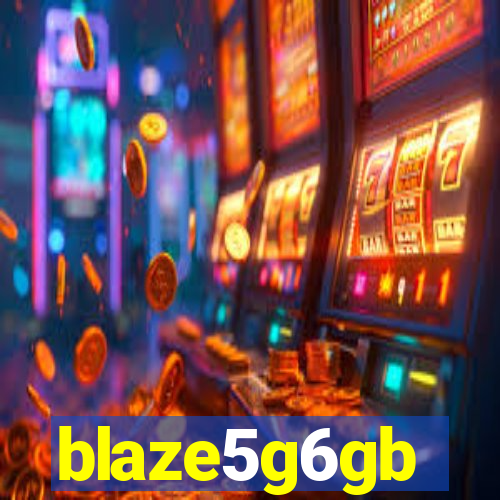 blaze5g6gb