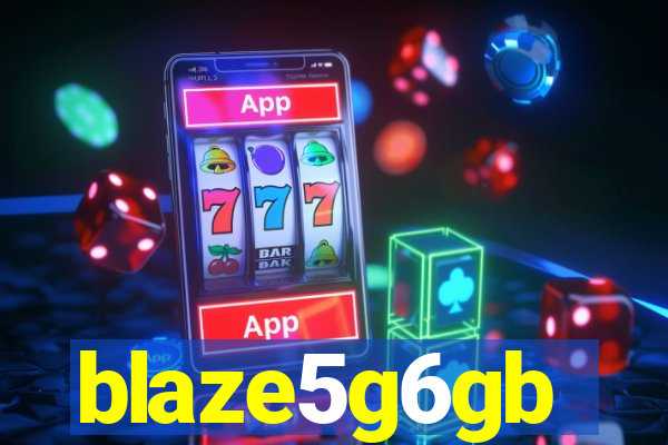 blaze5g6gb