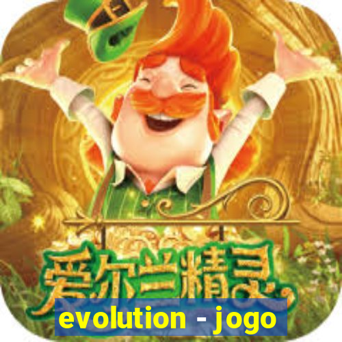 evolution - jogo