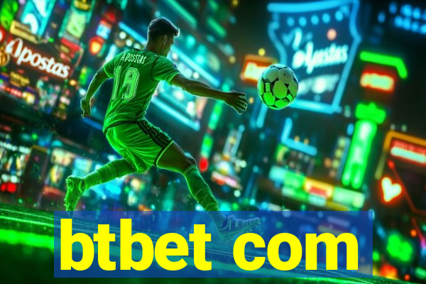 btbet com