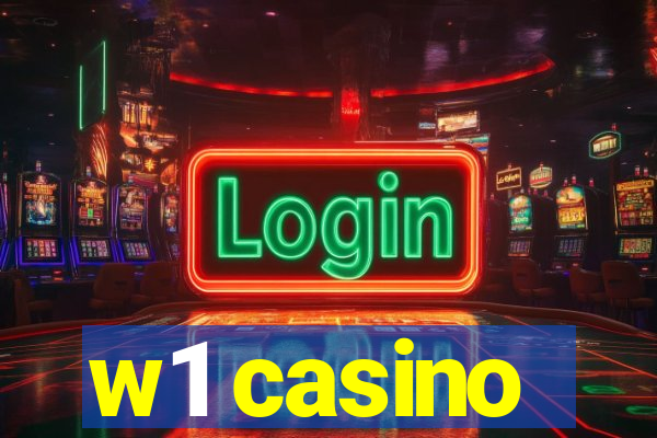 w1 casino