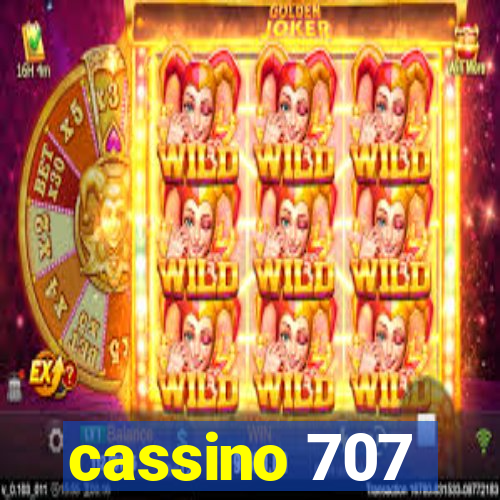 cassino 707