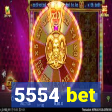 5554 bet