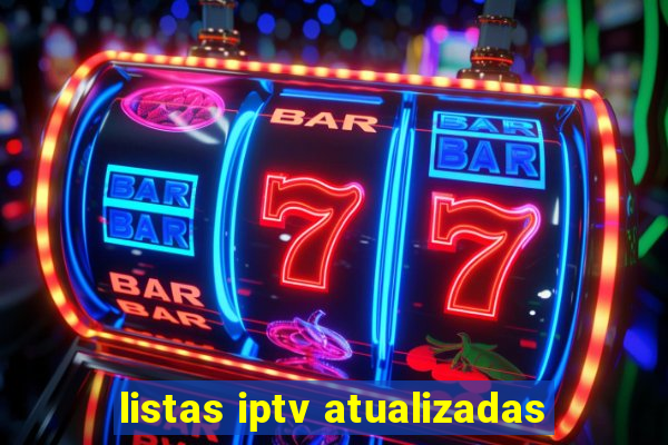 listas iptv atualizadas