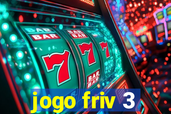 jogo friv 3