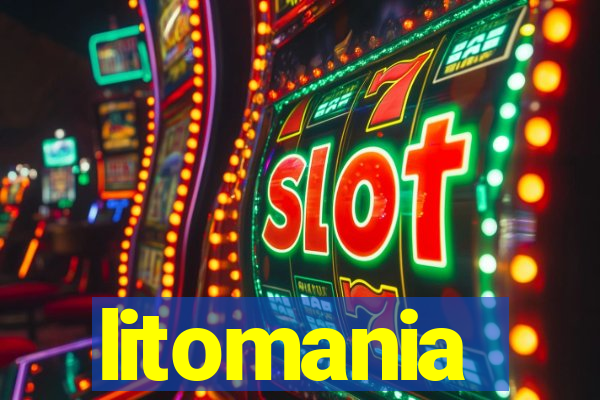 litomania