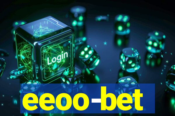 eeoo-bet