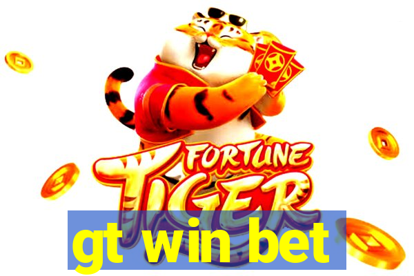 gt win bet