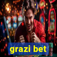 grazi bet