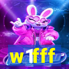 w1fff