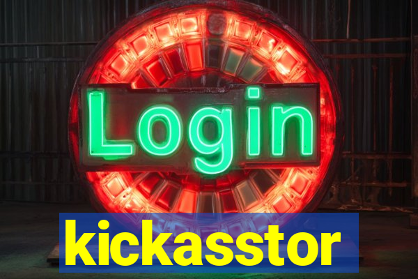 kickasstor