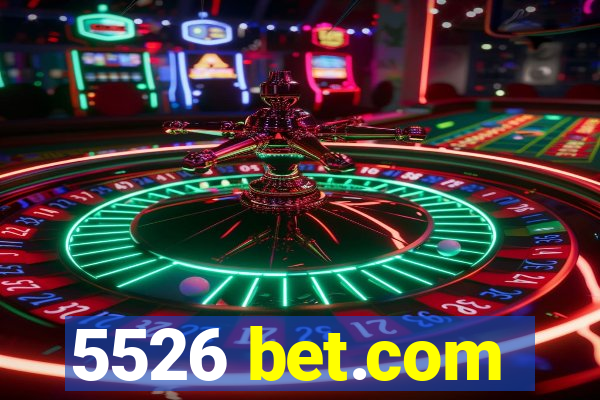 5526 bet.com