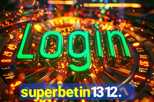 superbetin1312.com