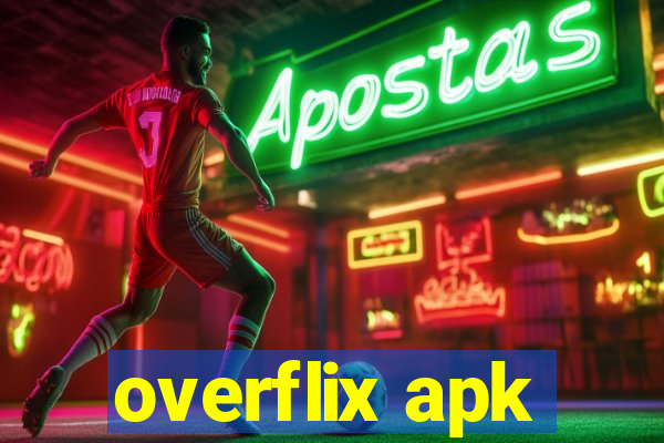 overflix apk