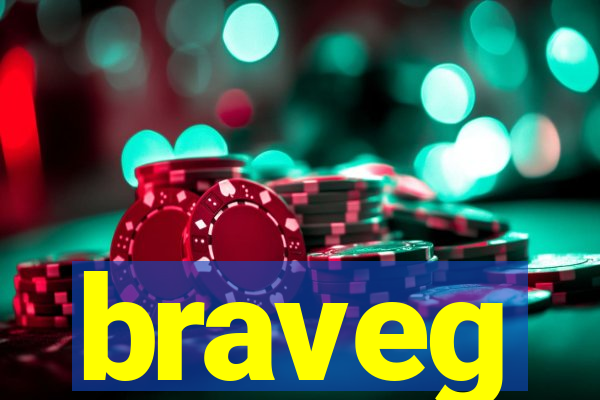 braveg