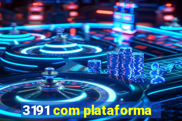 3191 com plataforma