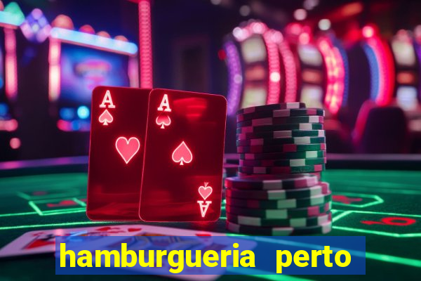 hamburgueria perto de mim