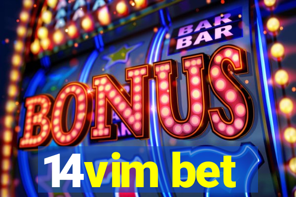 14vim bet