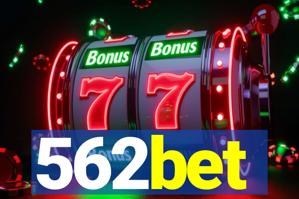 562bet