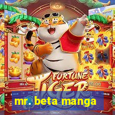 mr. beta manga