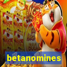 betanomines