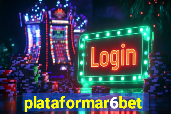 plataformar6bet