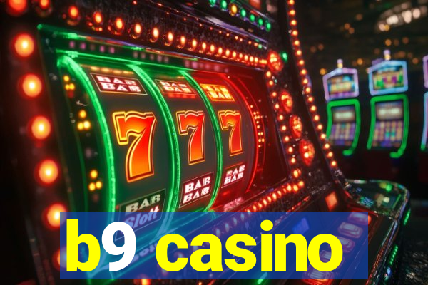 b9 casino