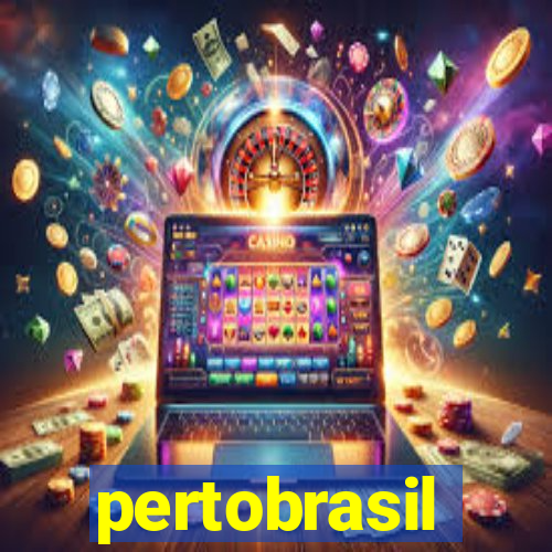 pertobrasil