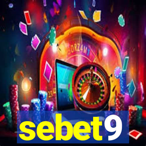 sebet9