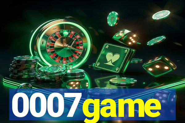 0007game