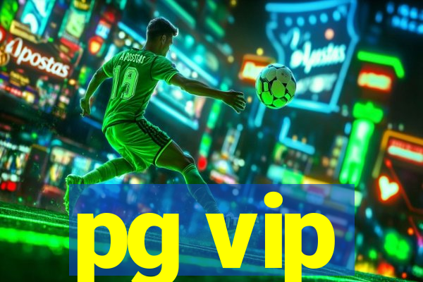 pg vip