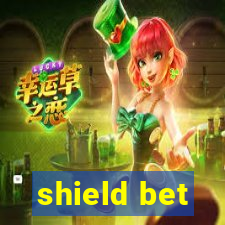 shield bet