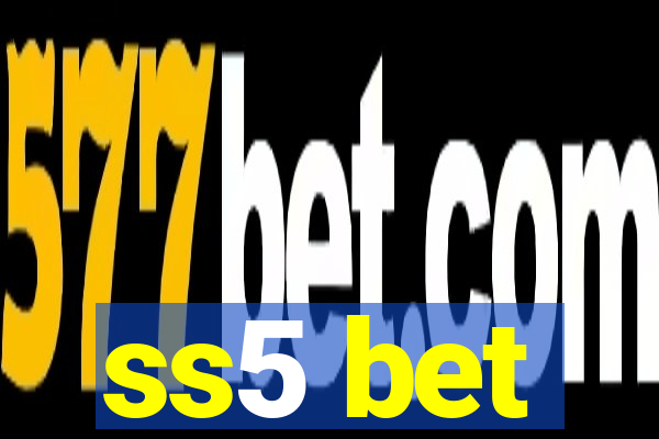 ss5 bet