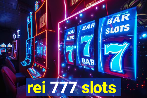 rei 777 slots