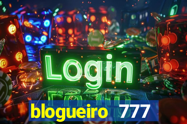 blogueiro 777 plataforma login