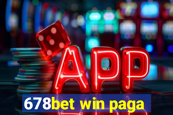 678bet win paga